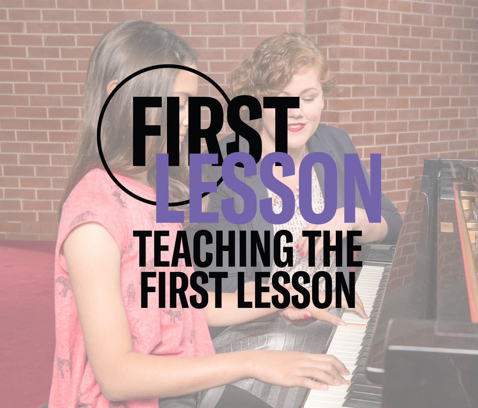 First Lesson Teacher Resource Bundle