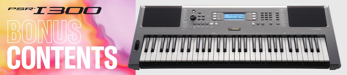 Explore more PSR-I300 Bonus content