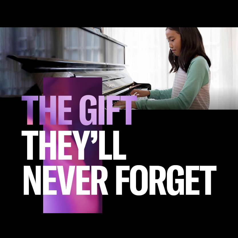 Piano Gift They'll Never Forget