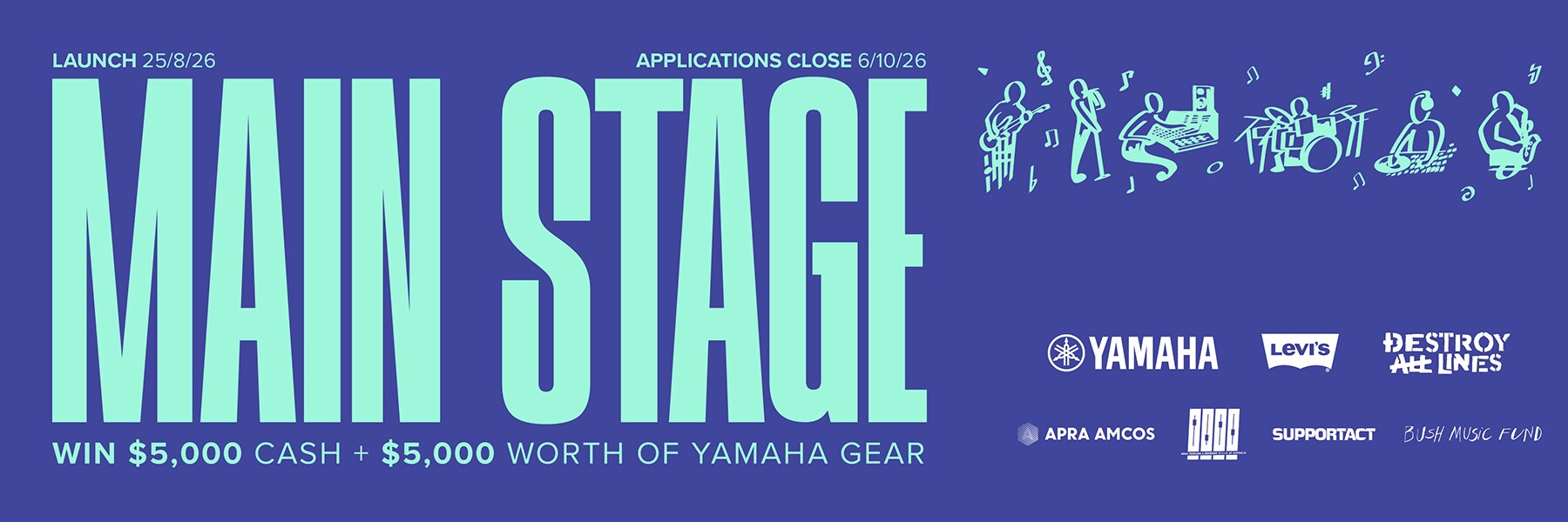 Win $5,000 cash + $5,000 worth of yamaha gear, launch 25/8/26, applications close 6/10/26.