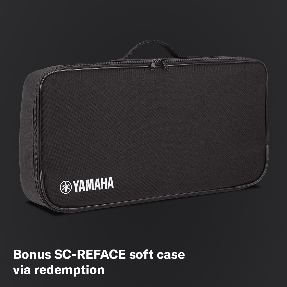 Yamaha SC-REFACE case with text - Bonus SC-REFACE via redemption.