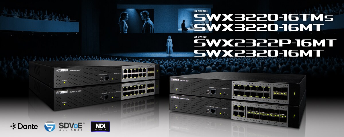 SWX3220 / SWX2320 - Overview - Network Devices - Products - Audio